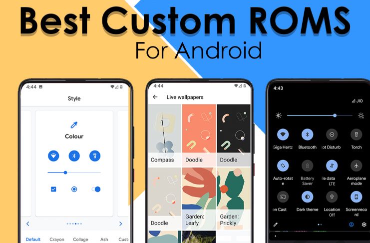 What Are The Best Android ROM In 2023