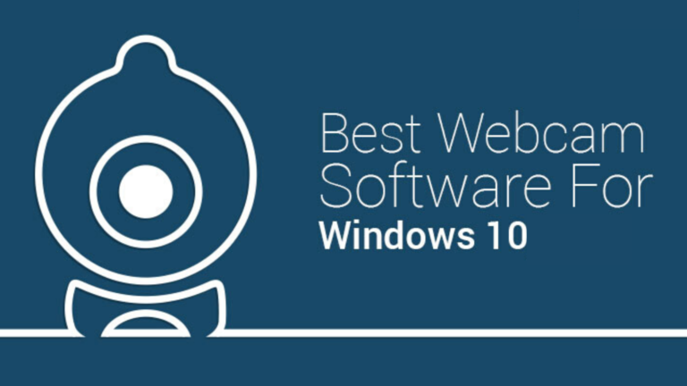 Best Free Webcam Software For Windows 10